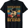 Be Rootin Be Tootin Be Shootin Be Kind Cowboy Opossum Lover Shirt