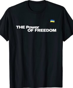 Ukrainian The Power Of Freedom Shirt