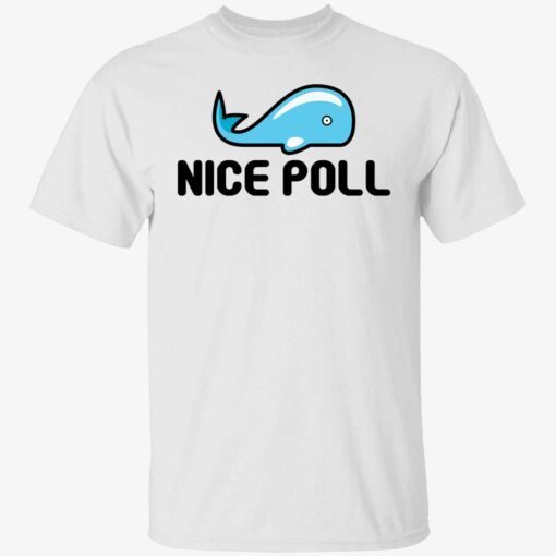 Whale nice poll t-shirt