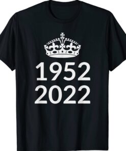 1952 - 2022 Platinum Jubilee British Queen for 70 Years Shirt