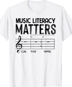 Funny Vintage Music Literacy Matters I Like To Eat Puppies Shirt