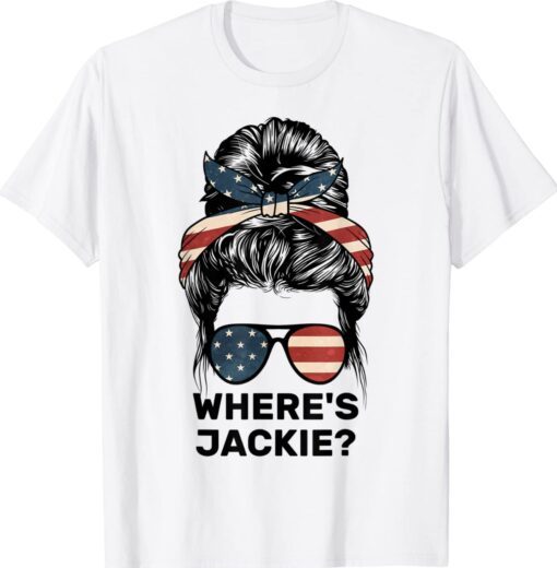 Where's Jackie Messy Bun American Flag Shirt