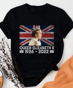 Rip Queen Elizabeth 1926-2022 Memories Elizabeth Shirt