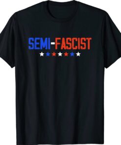 Biden Semi-Fascist Political Shirt