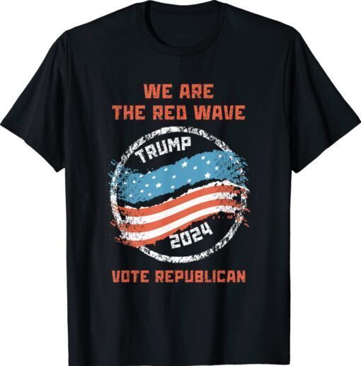 The Red Wave Is Coming 2024 Semi-Fascist Trump Shirt