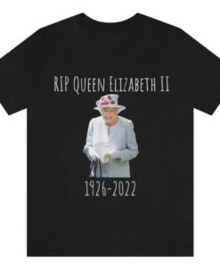 RIP Queen Elizabeth II 1926 -2022 T-Shirt