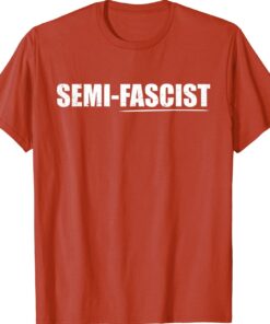 Semi Fascist Halloween T-Shirt