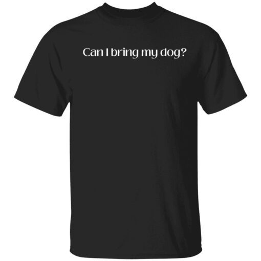 Can i bring my dog t-shirt