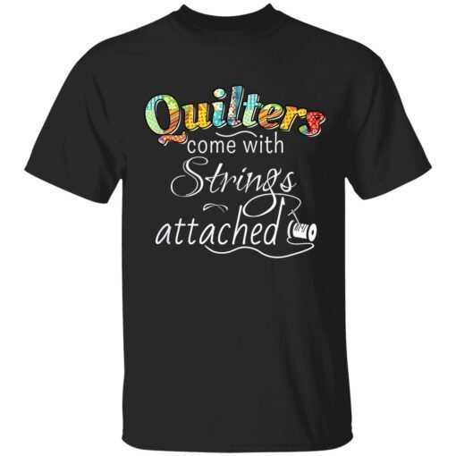 Quilter come with string attached t-shirt