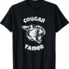 Cougar Wife Cougar Tamer for Husband of Hot Wife Shirt