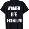 Women Life Freedom Shirt