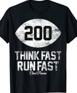 Think Fast Run Fast Shirt