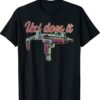 UZI DOES IT Shirt