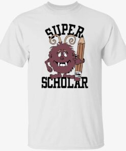 Super scholar t-shirt