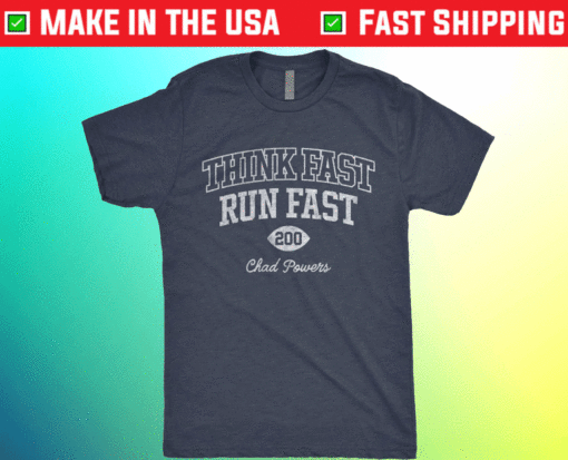 Think Fast Run Fast 200 Shirt