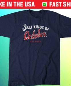 Official Upset Kings of October Atlanta Baseball Shirts