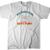 We Survived the Butt Punt Miami Football Shirt