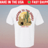 Welcome To The Desert Shirt