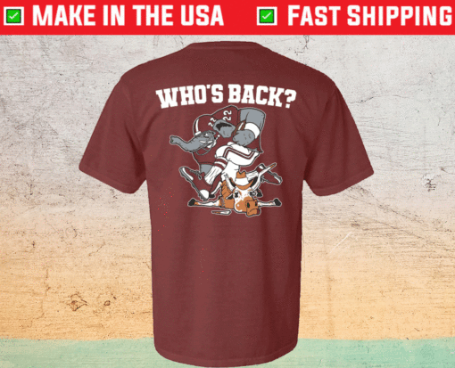 Who's Back Shirt