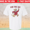 Win The Day WS Shirt