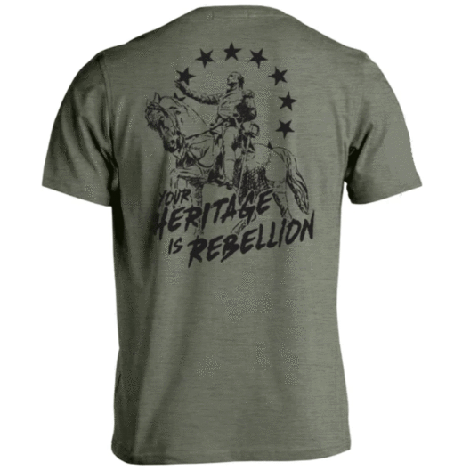 Your Heritage Is Rebellion Shirt