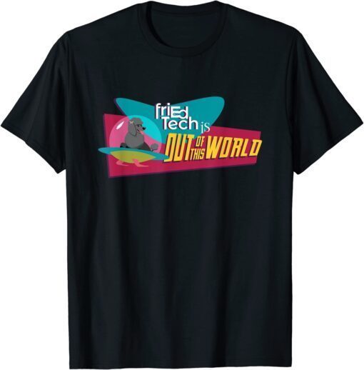 friEdTech is Out of this World! Tee Shirt