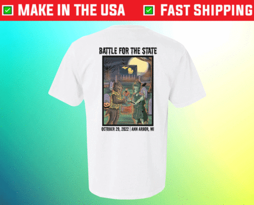 Battle For The State MI 2022 Shirt