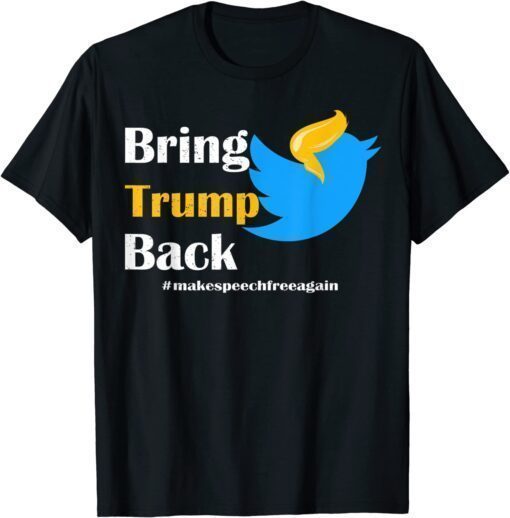 Bring Trump Back T-Shirt