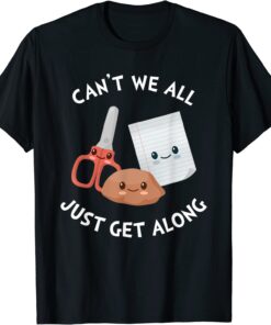 Can't We All Just Get Along – Rock Paper Scissors T-Shirt