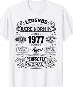 46th Birthday Vintage Legends Born In 1977 46 Years Old Shirt