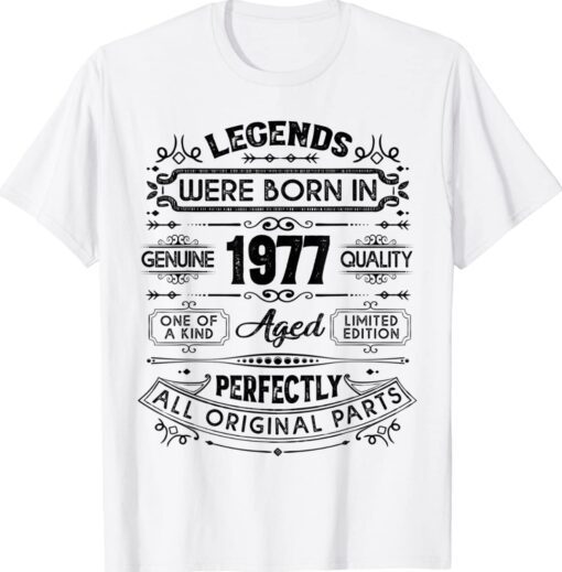 46th Birthday Vintage Legends Born In 1977 46 Years Old Shirt