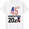 Ultra 45 2 Usa Trump 2024 Flag Take Usa Back Again Shirt
