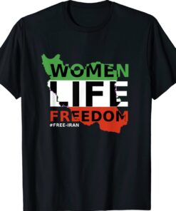 Free Iran Women Life freedom Stand With Persian Women Iran Shirt