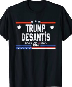 Trump Desantis 2024 save America USA Flag Shirt