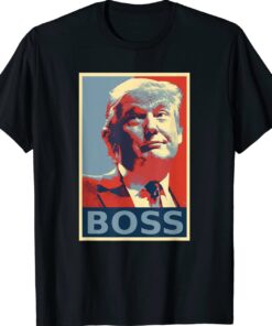 Donald Trump Boss Shirt