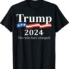 Trump 2024 The Rules Have Changed Shirt
