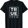 TRUE CREW Logo T-Shirt
