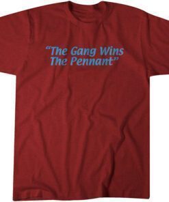 The Gang Wins the Pennant T-Shirt