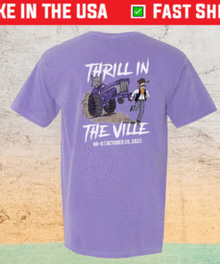 Thrill In The Ville Shirt