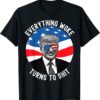 Trump Everything Woke Quotes Vote Trump 2024 Re Election T-Shirt