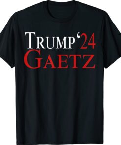 Trump Gaetz 2024 Matt Geatz 2024 America USA Plag T-Shirt