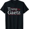Trump Gaetz 2024 matt geatz 2024 T-Shirt