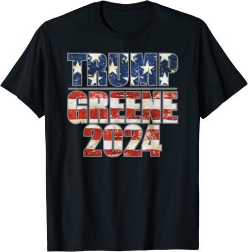 Trump Greene 2024 GOP MAGA Republican American Flag T-Shirt