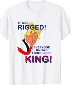 United Kingdom President Trump for King rigged parody T-Shirt
