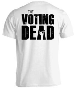 The Voting Dead Shirt