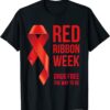 We Wear Red Red Ribbon Week Awareness October Drug Free T-Shirt