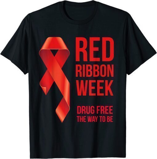 We Wear Red Red Ribbon Week Awareness October Drug Free T-Shirt