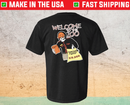 Welcome To The Zoo Shirt