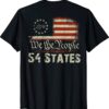 54 States USA American Flag Funny Joe Biden Gaff Shirt