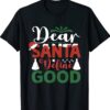 Dear Santa Define Good Funny Christmas Matching Shirt